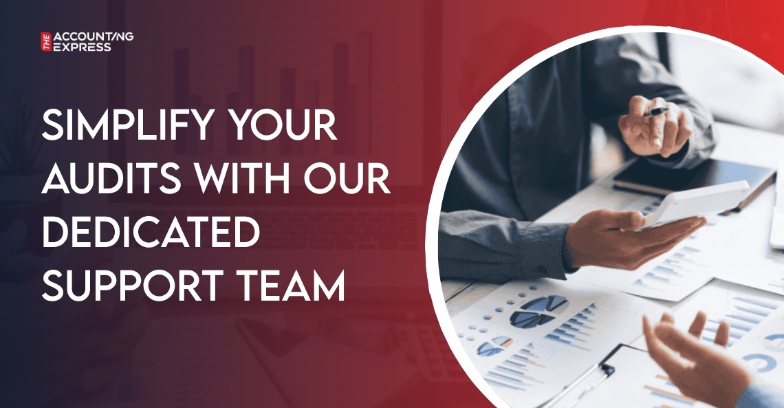 Simplify Your Audits with Our Dedicated Support Team