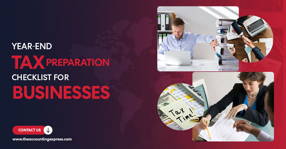 Year-End Tax Preparation Checklist For Businesses - The Accounting Express